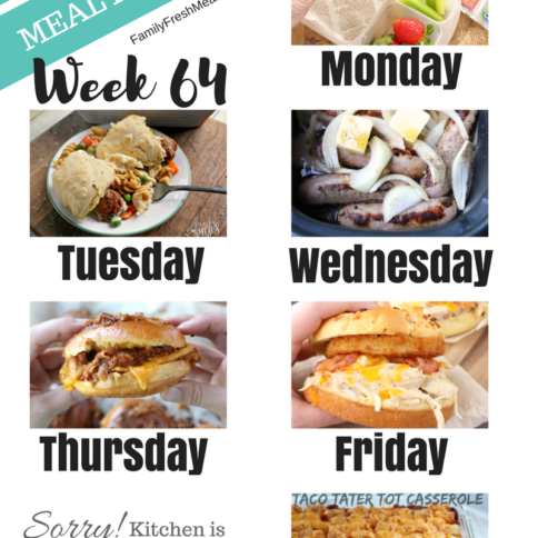Easy Weekly Meal Plan Week 64 - Family Fresh Meals