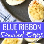 Blue Ribbon Deviled Eggs Recipe -- Family Fresh Meals