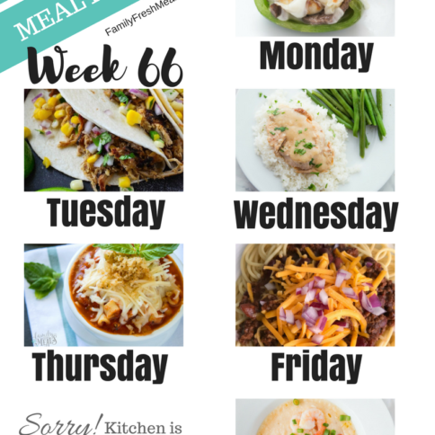 Easy Weekly Meal Plan Week 66 - Family Fresh Meals