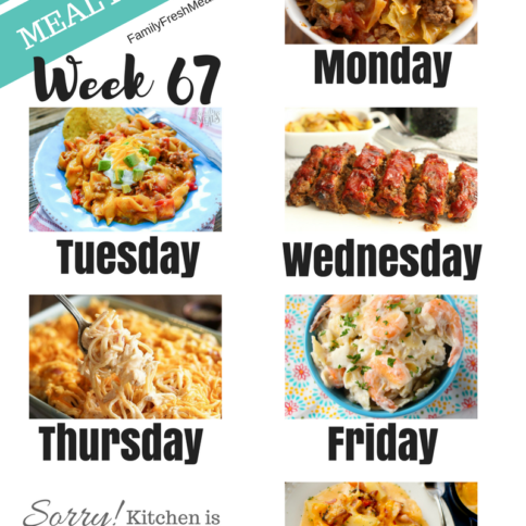 Easy Weekly Meal Plan Week 67 - Family Fresh Meals