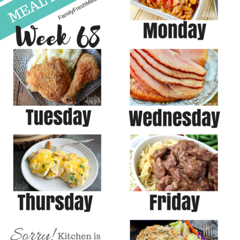 Easy Weekly Meal Plan Week 68 - Family Fresh Meals
