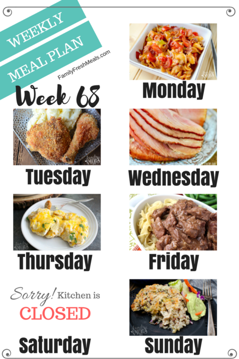 Easy Weekly Meal Plan Week 68 - Family Fresh Meals