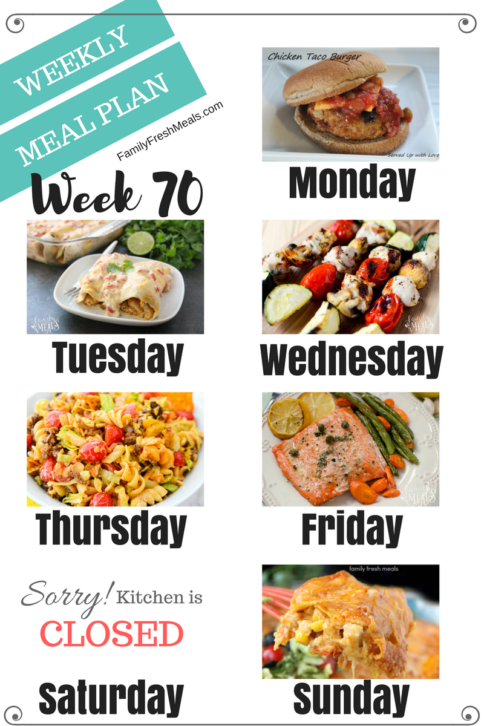Easy Weekly Meal Plan Week 70 - Family Fresh Meals