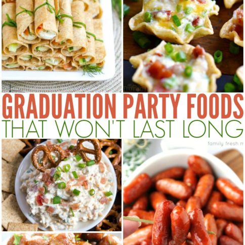Graduation Party Food Ideas - Family Fresh Meals
