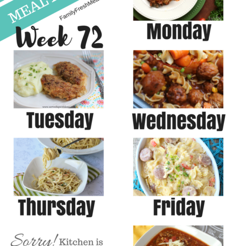Easy Weekly Meal Plan Week 72 - Family Fresh Meals