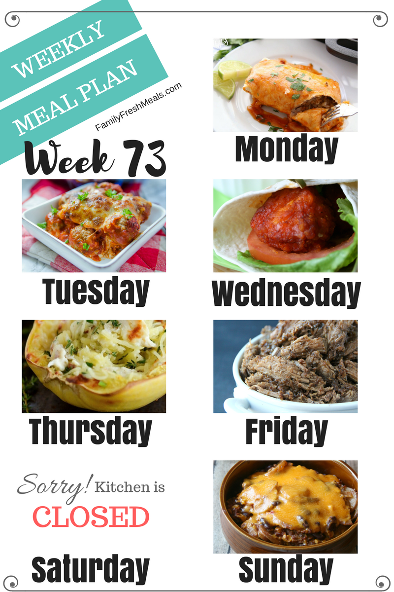Easy Weekly Meal Plan Week 73 - Family Fresh Meals