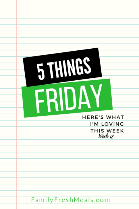 Five things Friday - Week 12