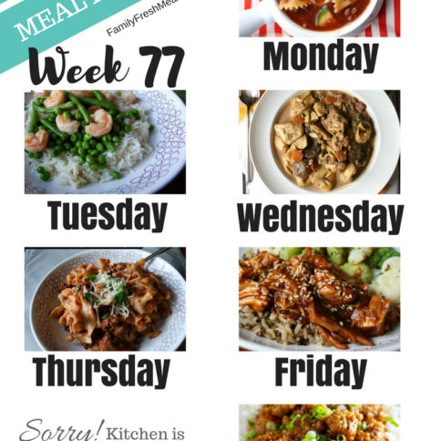 Easy Weekly Meal Plan Week 77