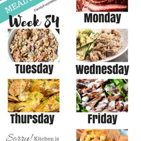 Easy Weekly Meal Plan Week 84 - Family Fresh Meals