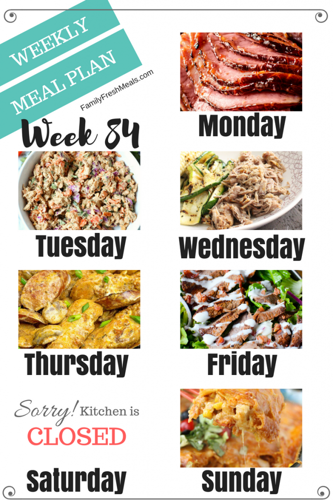 Easy Weekly Meal Plan Week 84 - Family Fresh Meals