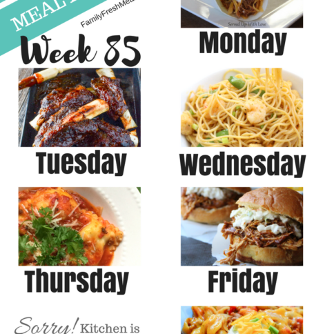 Easy Weekly Meal Plan Week 85 - Family Fresh Meals