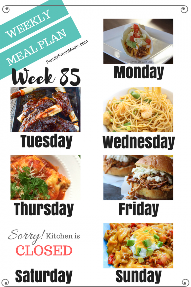 Easy Weekly Meal Plan Week 85