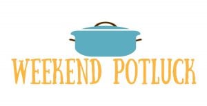 Weekend Potluck Recipes - Family Fresh Meals 