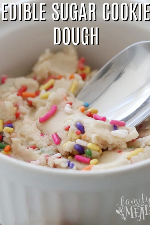 Edible Sugar Cookie Dough Recipe - Family Fresh Meals