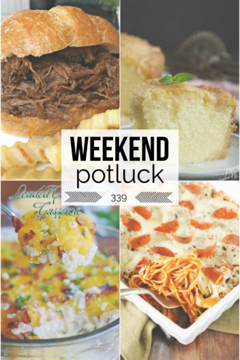 Weekend Potluck Recipes - Week 339 - Family Fresh Meals -
