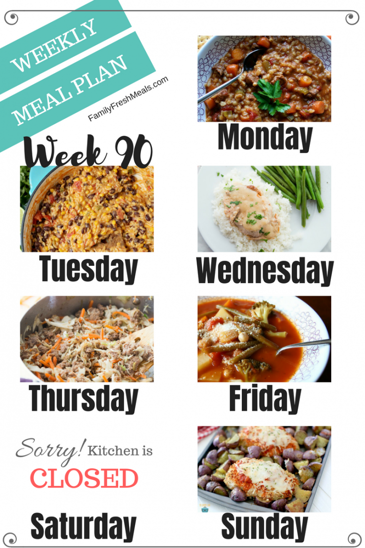 Easy Weekly Meal Plan Week 90 - Family Fresh Meals