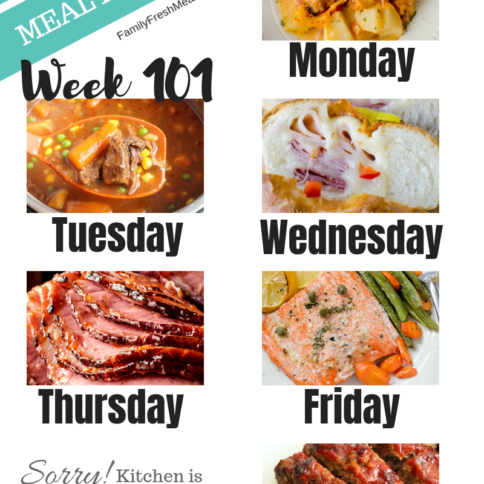 Easy Weekly Meal Plan Week 101 - Family Fresh Meals
