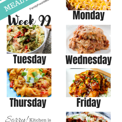 Easy Weekly Meal Plan Week 99 - Family Fresh Meals