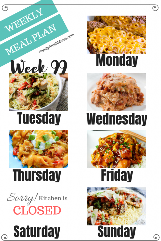 Easy Weekly Meal Plan Week 99 - Family Fresh Meals