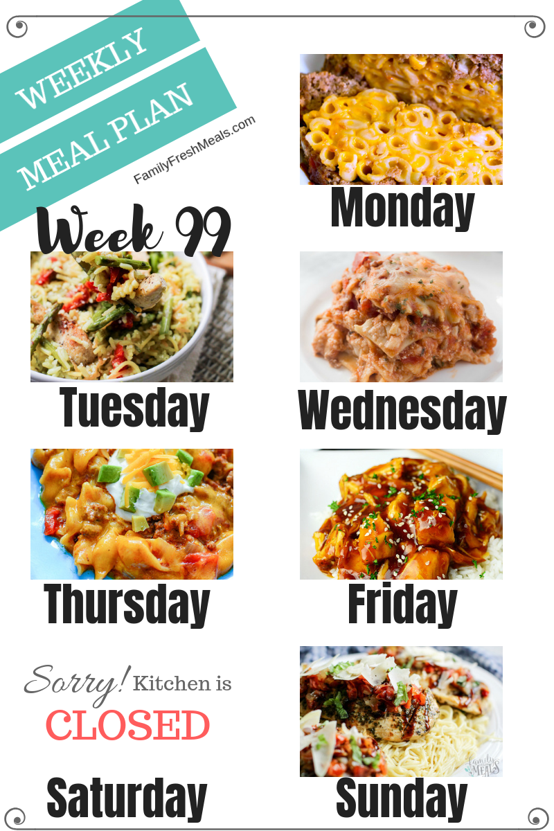 Easy Weekly Meal Plan Week 99 - Family Fresh Meals