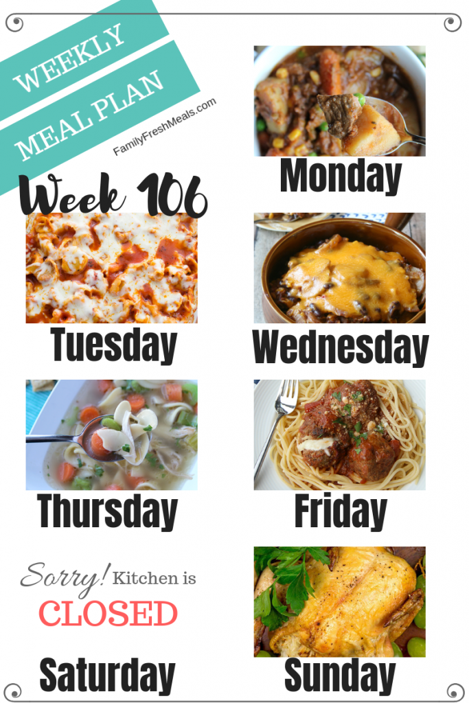Easy Weekly Meal Plan Week 106 - Family Fresh Meals