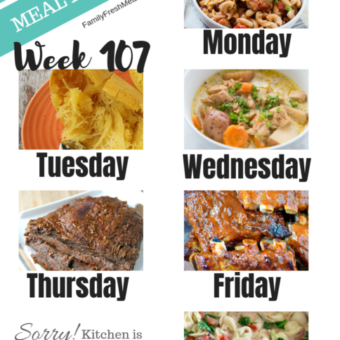 Easy Weekly Meal Plan Week 107 - Family Fresh Meals
