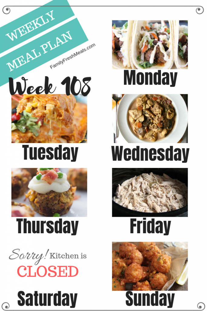 Easy Weekly Meal Plan Week 108 - Family Fresh Meals