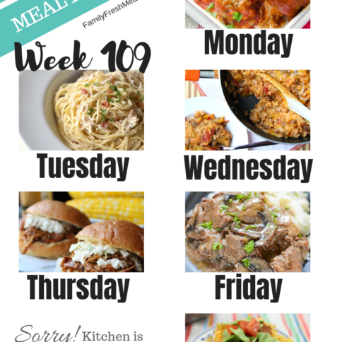 Easy Weekly Meal Plan Week 109 - Family Fresh Meals