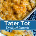 Cheesy Tater Tot Breakfast Casserole Recipe -- Family Fresh Meals