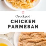 Crockpot Chicken Parmesan -- Family Fresh Meals Recipe