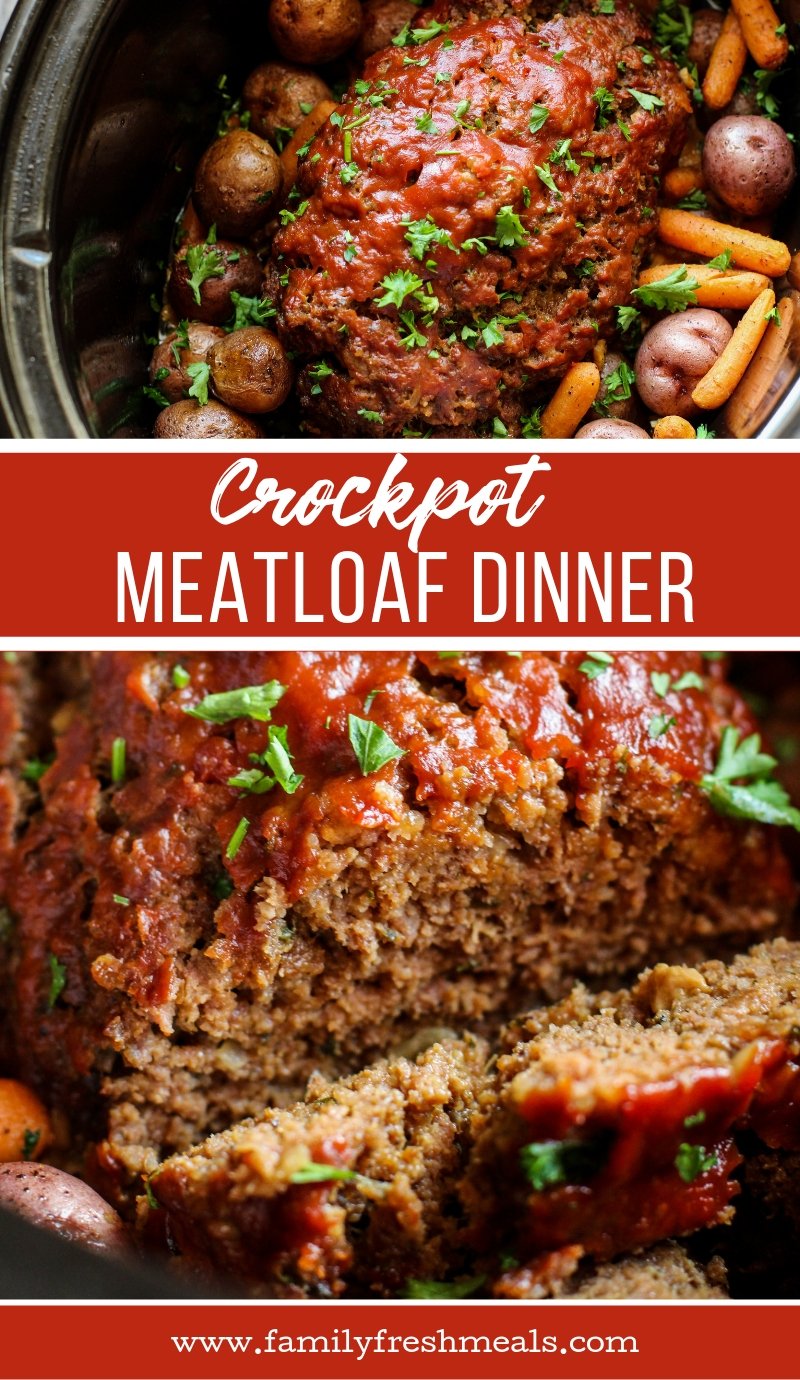 Easy Crockpot Meatloaf Dinner recipe #meatloaf #crockpot #slowcooker #dinner #crockpotmeatloaf #easyrecipe #familyfreshmeals #meatloafdinner #vegetables  via @familyfresh