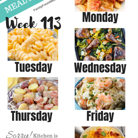 Easy Weekly Meal Plan Week 113- Family Fresh Meals