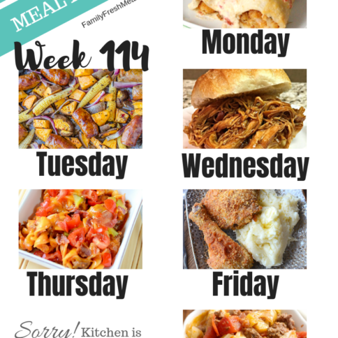 Easy Weekly Meal Plan Week 114- Family Fresh Meals