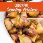 Crockpot Country Potatoes from Family Fresh Meals