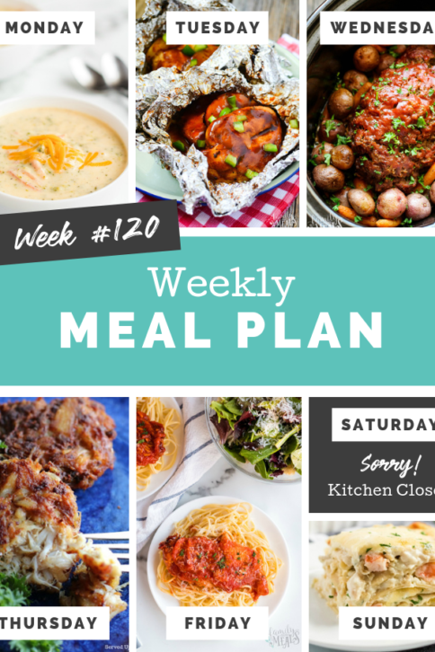Easy Weekly Meal Plan Week 120 - Family Fresh Meals
