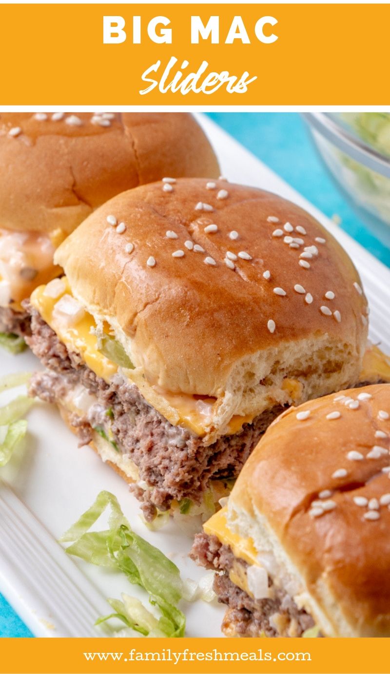 Big Mac Sliders recipe from Family Fresh Meals