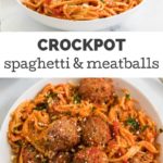 Crockpot Spaghetti and Meatballs from Family Fresh Meals