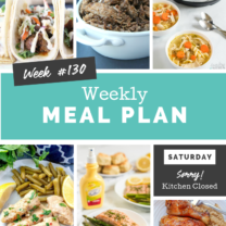 Easy Weekly Meal Plan Week 130