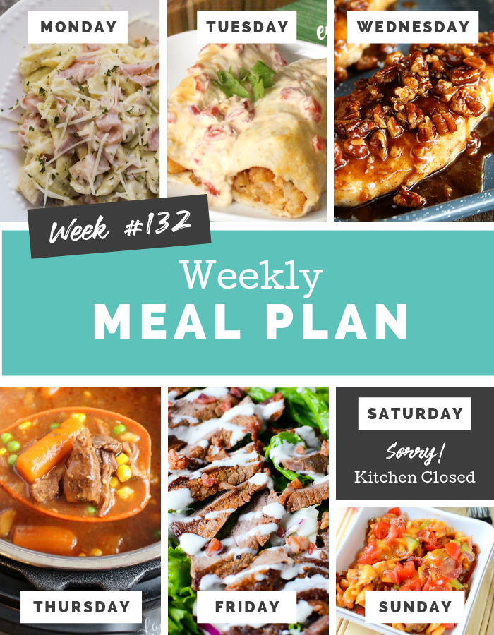 Easy Weekly Meal Plan Week 132