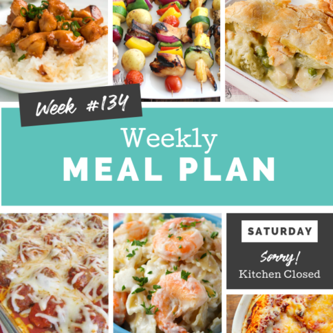 Easy Weekly Meal Plan Week 134