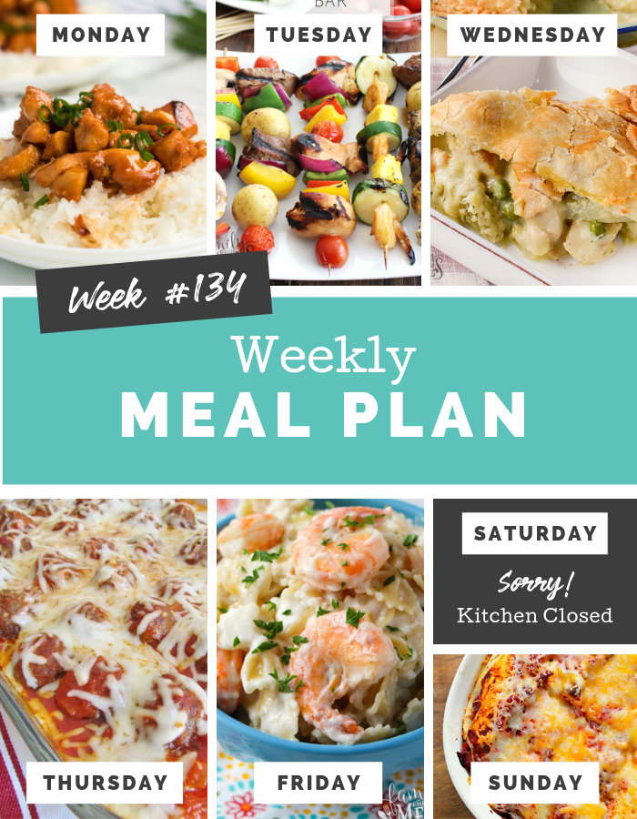 Easy Weekly Meal Plan Week 134