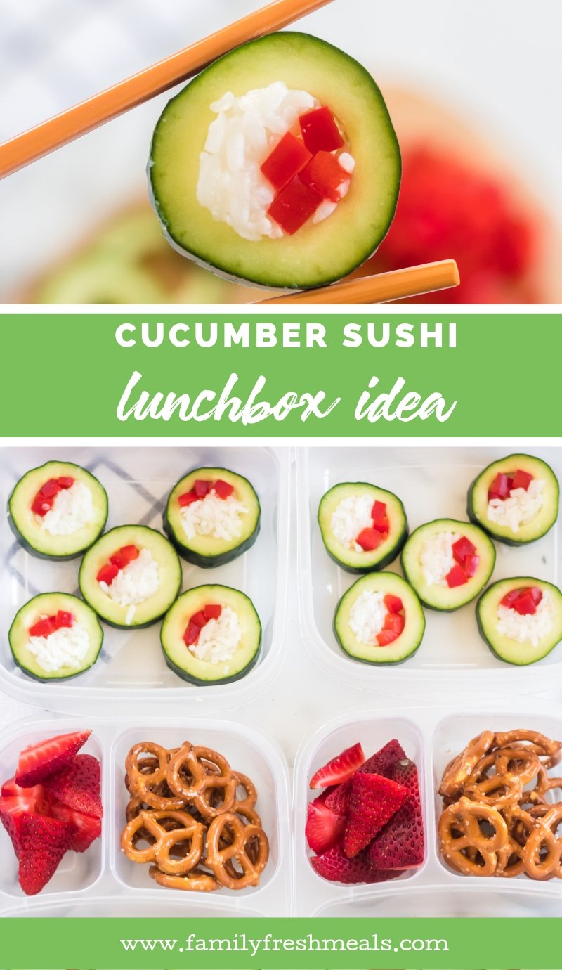 Cucumber Sushi Lunch Box Idea from Family Fresh Meals