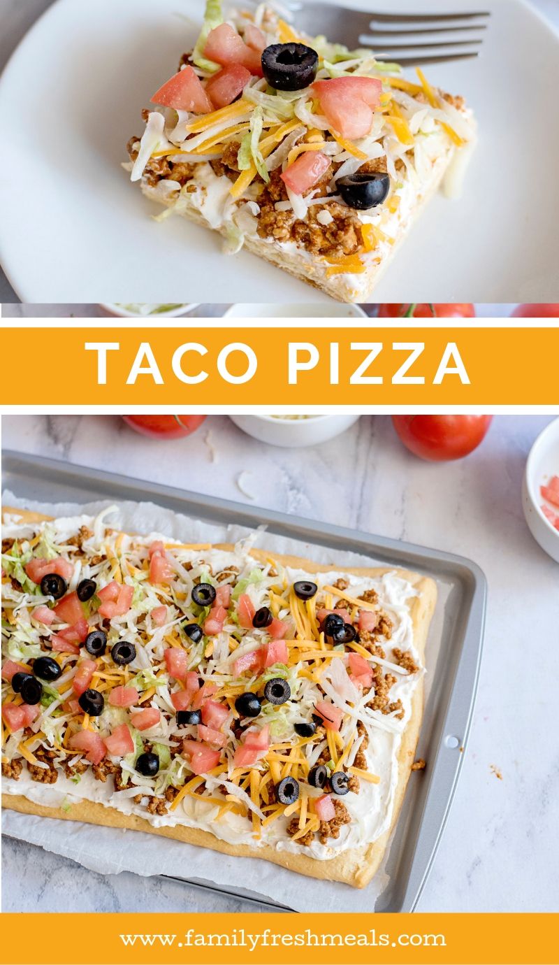 Easy Fiesta Taco Pizza Recipe from Family Fresh Meals