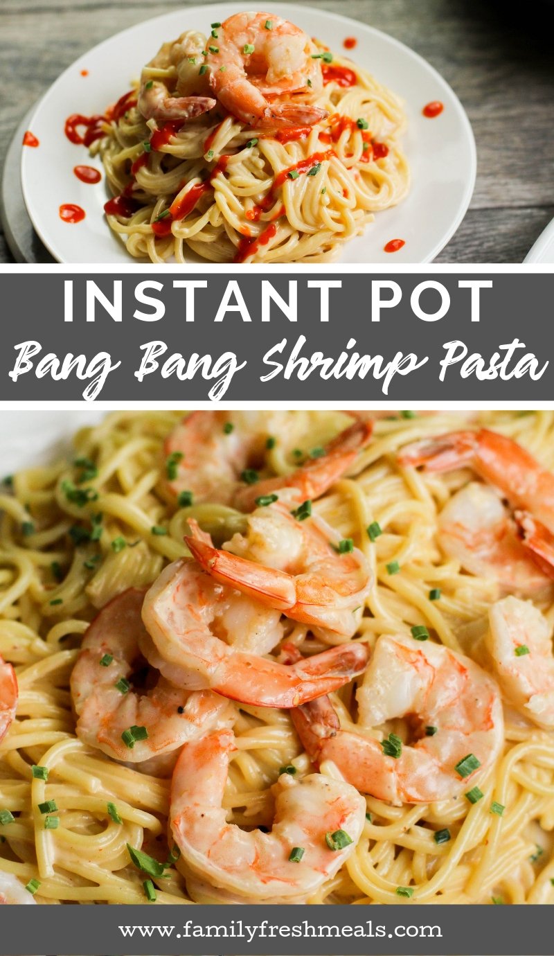 Instant Pot Bang Bang Shrimp Pasta Recipe from Family Fresh Meals