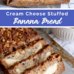 Cream Cheese Stuffed Banana Bread recipe from Family Fresh Meals