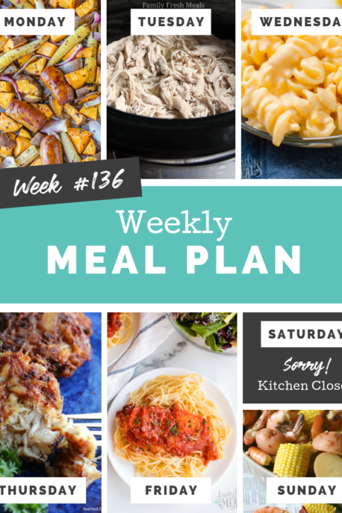 Easy Weekly Meal Plan Week 136 - Family Fresh Meals