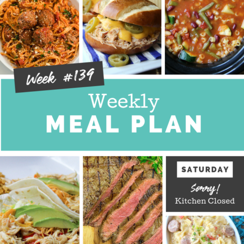 Easy Weekly Meal Plan Week 139
