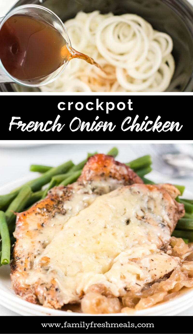 Crockpot French Onion Chicken #crockpot #slowcooker #frenchonion #chicken #crockpotchicken #dinner #chickenrecipes #familyfreshmeals via @familyfresh