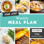 Easy Weekly Meal Plan Week 147 - Family Fresh Meals