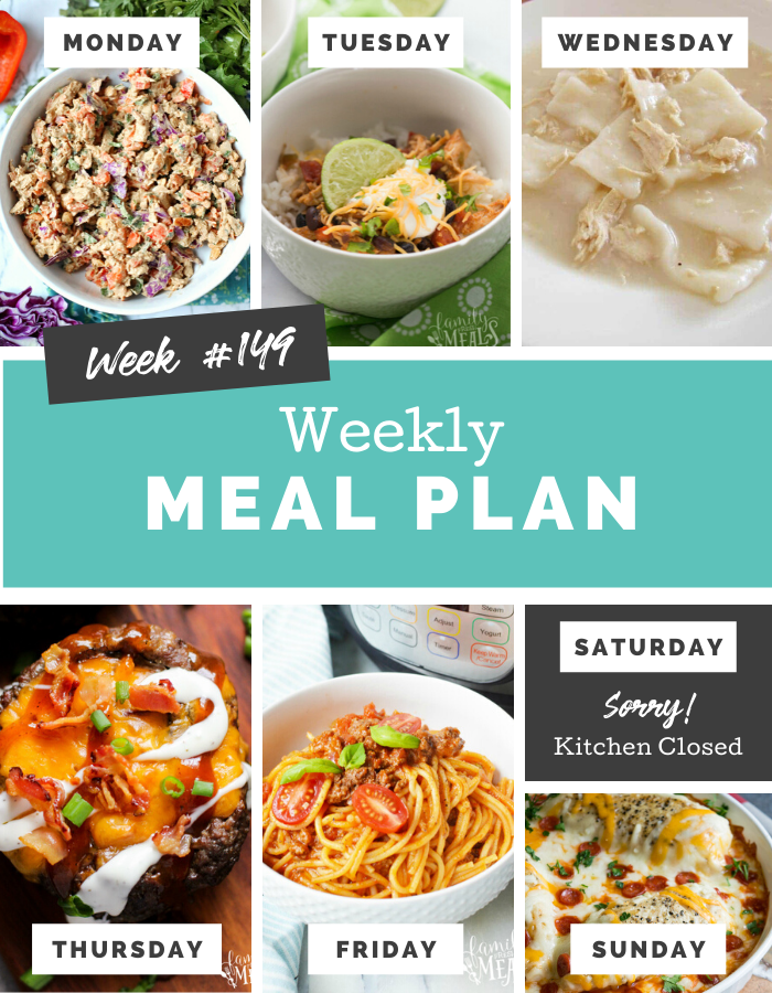 Easy Weekly Meal Plan Week 149 - Family Fresh Meals